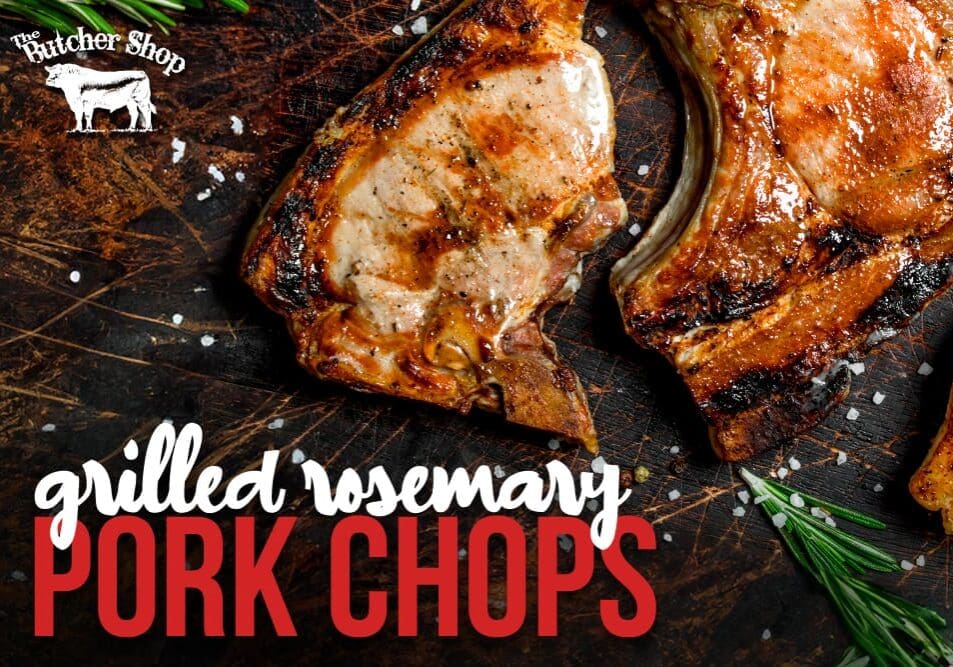 Grilled Rosemary Pork Chops